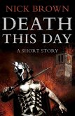 Death This Day (eBook, ePUB) Death This Day (eBook, ePUB)