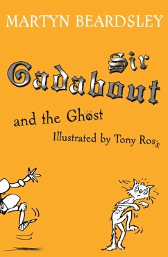 Sir Gadabout and the Ghost (eBook, ePUB) - Beardsley, Martyn