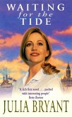 Waiting for the Tide (eBook, ePUB)
