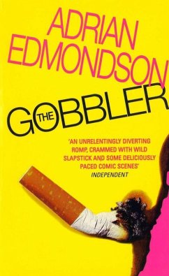 The Gobbler (eBook, ePUB) - Edmondson, Adrian