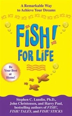 Fish! For Life (eBook, ePUB) - C. Lundin, Stephen; Paul, Harry; Christensen, John