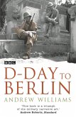 D-Day To Berlin (eBook, ePUB)