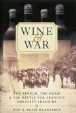 Wine and War (eBook, ePUB)