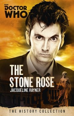 Doctor Who: The Stone Rose (eBook, ePUB) - Rayner, Jacqueline