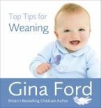 Top Tips for Weaning (eBook, ePUB)