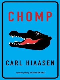 Chomp (eBook, ePUB) - Hiaasen, Carl