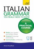 Italian Grammar You Really Need To Know (eBook, ePUB)
