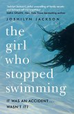 The Girl Who Stopped Swimming (eBook, ePUB)