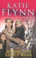 A Long And Lonely Road (eBook, ePUB) - Flynn, Katie