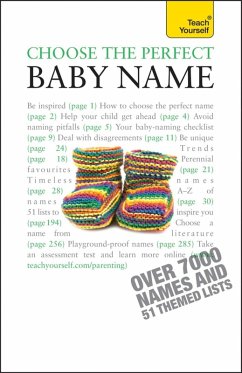 Choose the Perfect Baby Name (eBook, ePUB) - Wilson, Victoria