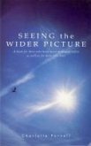 Seeing The Wider Picture (eBook, ePUB) Seeing The Wider Picture (eBook, ePUB)