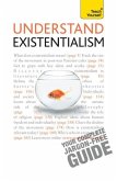Understand Existentialism: Teach Yourself (eBook, ePUB)