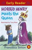 Horrid Henry Meets the Queen (eBook, ePUB)