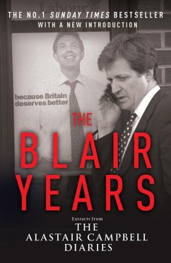 The Blair Years (eBook, ePUB) - Campbell, Alastair