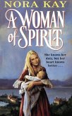 A Woman of Spirit (eBook, ePUB)