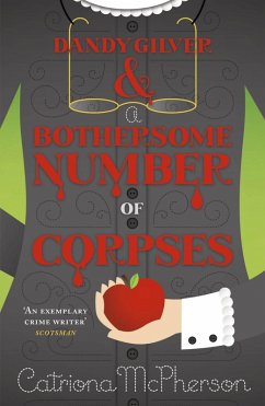 Dandy Gilver and a Bothersome Number of Corpses (eBook, ePUB) - Mcpherson, Catriona