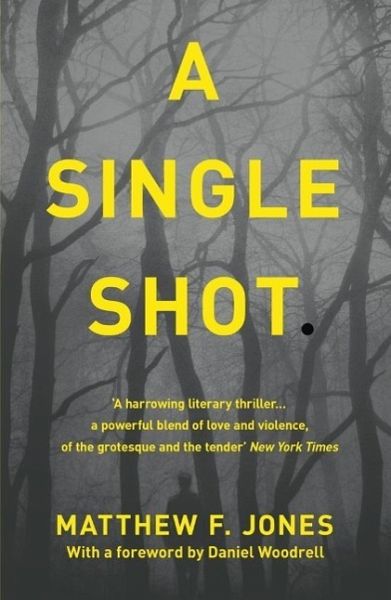 A Single Shot (eBook, ePUB) A Single Shot (eBook, ePUB)