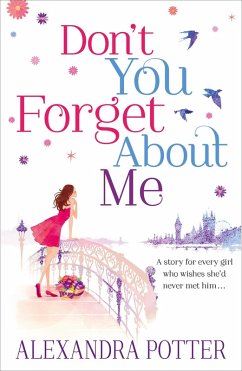Don't You Forget About Me (eBook, ePUB) - Potter, Alexandra