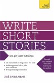 Write Short Stories and Get Them Published (eBook, ePUB)