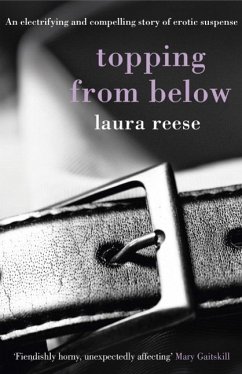 Topping From Below (eBook, ePUB) - Reese, Laura
