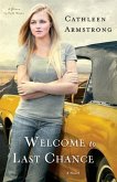 Welcome to Last Chance (A Place to Call Home Book #1) (eBook, ePUB)