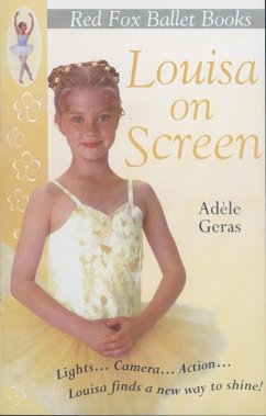 Louisa On Screen : Little Swan Ballet Book 5 (eBook, ePUB) - Geras, Adèle