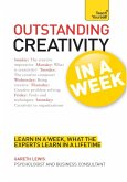 Outstanding Creativity in a Week: Teach Yourself (eBook, ePUB)