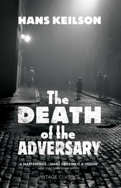 The Death of the Adversary (eBook, ePUB) The Death of the Adversary (eBook, ePUB)