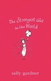 Magical Children: The Strongest Girl In The World (eBook, ePUB) Magical Children: The Strongest Girl In The World (eBook, ePUB)