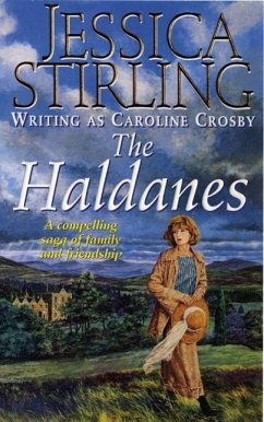 The Haldanes (eBook, ePUB) - Stirling Writing As Ca, Jessica; Crosby, Roline; Crosby, Caroline