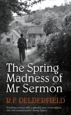 The Spring Madness of Mr Sermon (eBook, ePUB) The Spring Madness of Mr Sermon (eBook, ePUB)