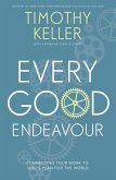 Every Good Endeavour (eBook, ePUB)