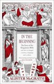 In the Beginning (eBook, ePUB) In the Beginning (eBook, ePUB)