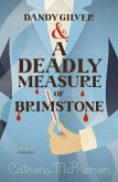 Dandy Gilver and a Deadly Measure of Brimstone (eBook, ePUB)
