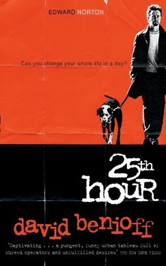 The 25th Hour (eBook, ePUB) - Benioff, David