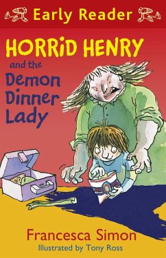 Horrid Henry and the Demon Dinner Lady (eBook, ePUB) - Simon, Francesca