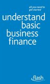 Understand Basic Business Finance: Flash (eBook, ePUB)