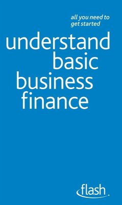 Understand Basic Business Finance: Flash (eBook, ePUB) - Ramsden, Philip