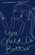 You Could Do Better (eBook, ePUB) - Bild 1