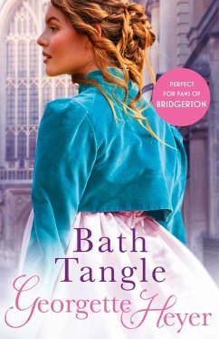 Bath Tangle (eBook, ePUB) - Heyer, Georgette