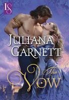 The Vow (Loveswept) (eBook, ePUB) - Garnett, Juliana