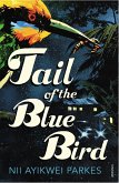 Tail of the Blue Bird (eBook, ePUB)