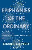 Epiphanies of the Ordinary (eBook, ePUB)