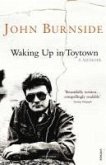 Waking Up in Toytown (eBook, ePUB)