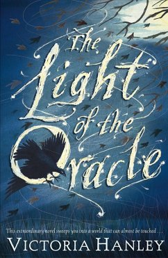 The Light Of The Oracle (eBook, ePUB) - Hanley, Victoria