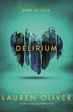 Delirium (Delirium Trilogy 1) (eBook, ePUB) - Oliver, Lauren