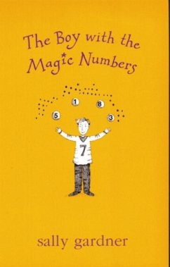 The Boy with the Magic Numbers (eBook, ePUB) - Gardner, Sally