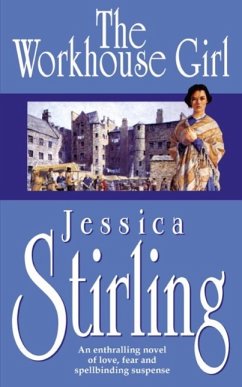 The Workhouse Girl (eBook, ePUB) - Stirling, Jessica