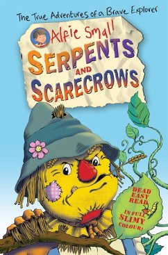 Alfie Small: Serpents and Scarecrows (eBook, ePUB) - Small, Alfie