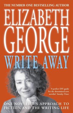 Cover Write Away: One Novelist's Approach To Fiction and the Writing Life (eBook, ePUB)